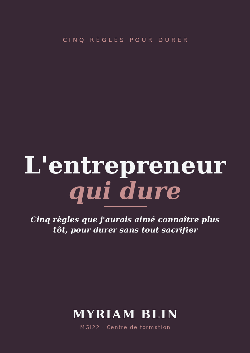 L'entrepreneur qui dure