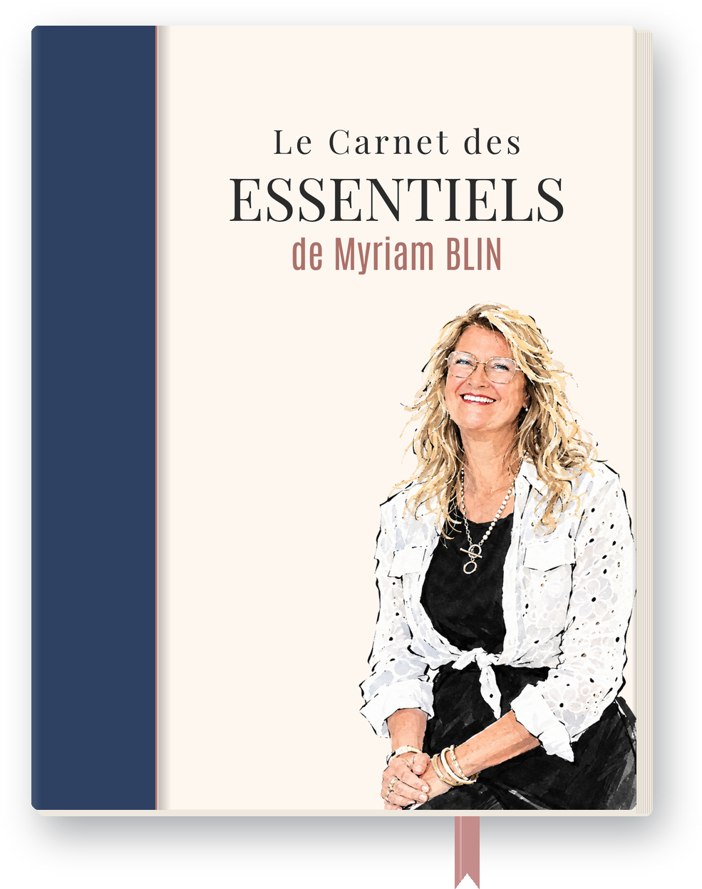 Le Carnet des Essentiels de Myriam Blin, le carnet ouvert dans chaque vidéo