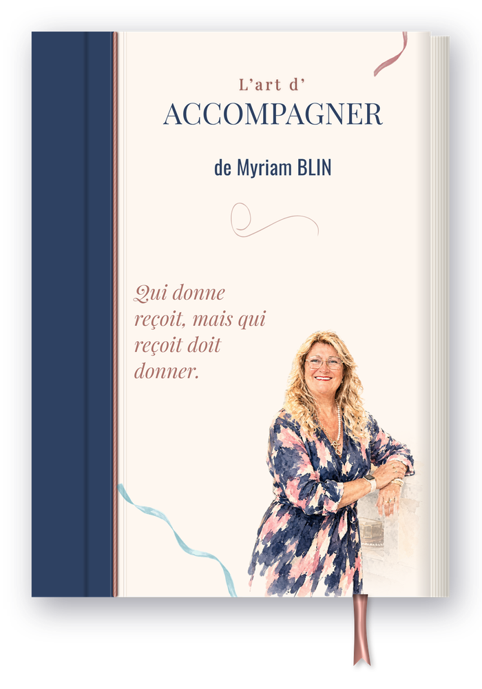 Livre L'Art d'Accompagner de Myriam Blin, offert