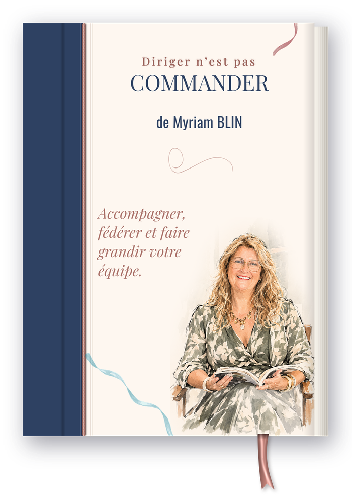 Livre Diriger n'est pas commander de Myriam Blin, offert