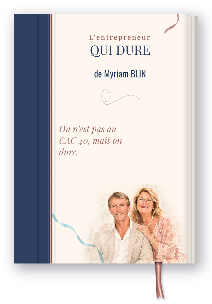 Livre L'entrepreneur qui dure de Myriam Blin, offert